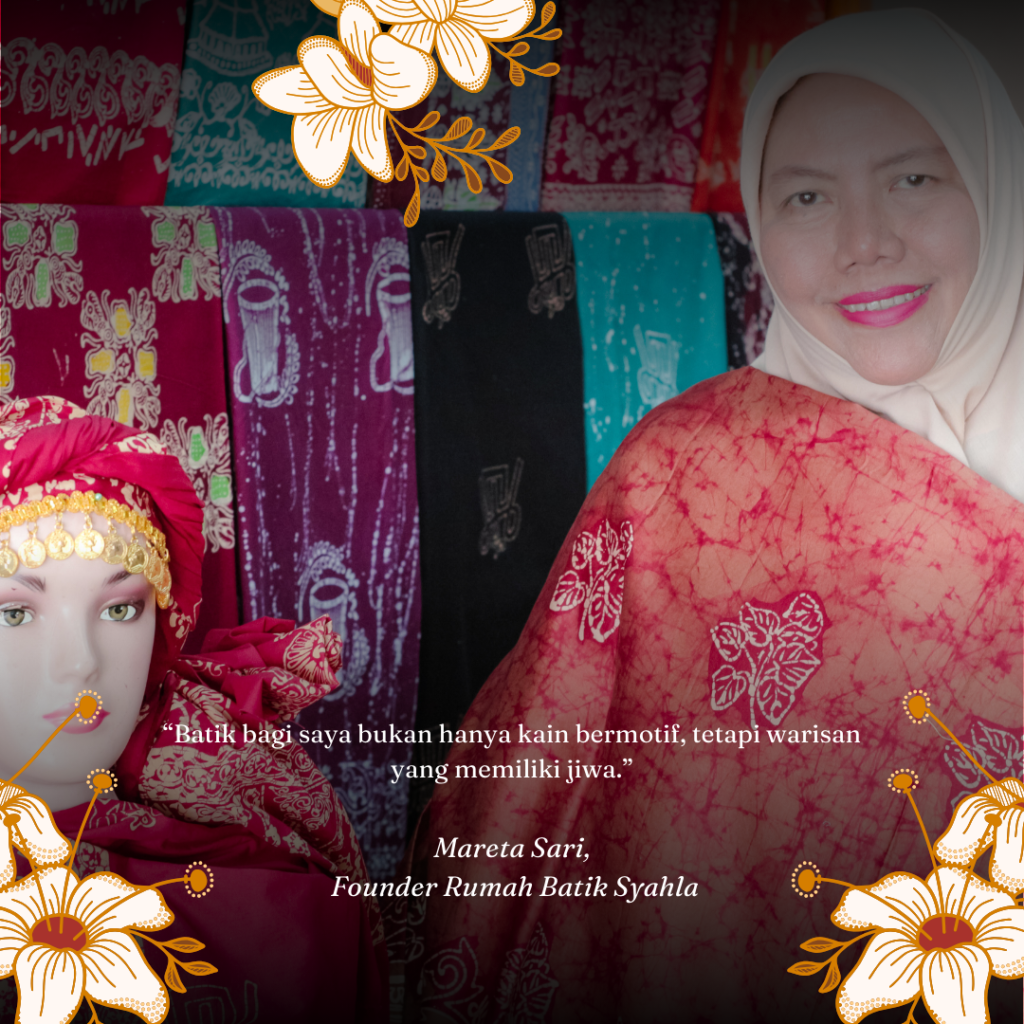 Mareta Sari, Founder Rumah Batik Syahla, dengan koleksi batik eksklusif, membawa semangat melestarikan warisan budaya.