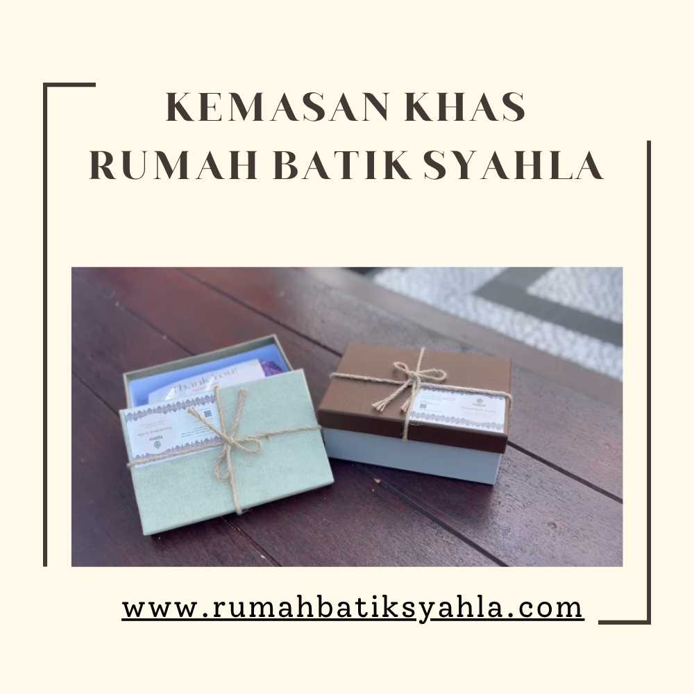 proses pengemasan kain batik cap minangkabau, batik cap tanah liek dari Rumah Batik Syahla dengan box premium dan label cerita.